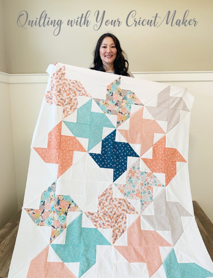 Quilty Pleasure: Quilting with your Cricut Maker